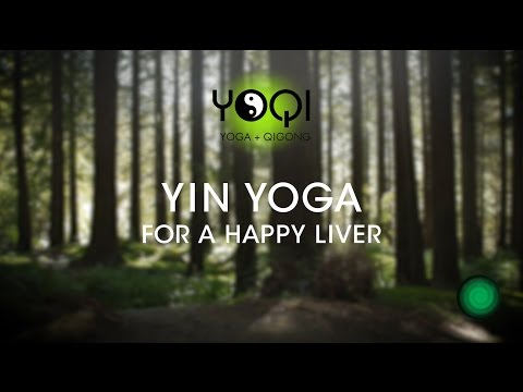 YOQI Yin Yoga for a Happy Liver