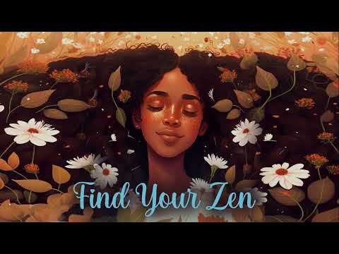 Find Your Zen: A Relaxation Guided Meditation for Stress Relief