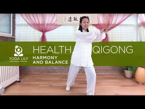 Harmony and Balance | Health Qigong