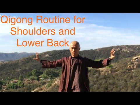 15 Minute Qigong Daily Routine for Shoulders, Lower Back and Neck